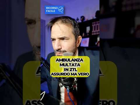Ambulanza multata in ZTL e pure fermata: quando la legge ti punisce due volte.