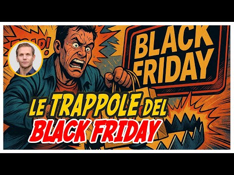 Black Friday: come difendersi dalle TRUFFE pulite che ti svuotano il PORTAFOGLIO | Avv. Angelo Greco