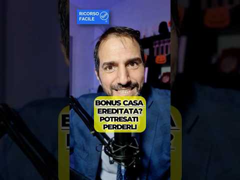 💡Hai ereditato una casa con bonus edilizi? Attento: puoi usarli solo se vivi lì per tutto l’anno.