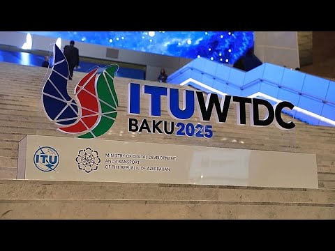 Il WTDC25 di Baku mette in luce l’inclusione digitale e la cooperazione globale