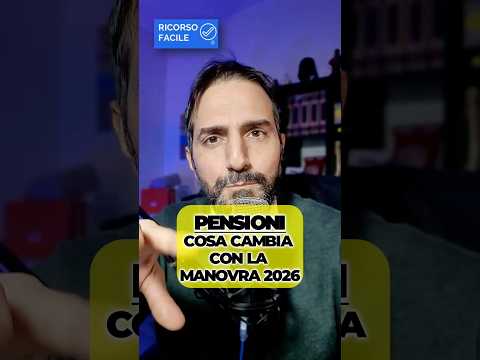 Pensioni: cosa cambia con la manovra che sta per diventare legge
