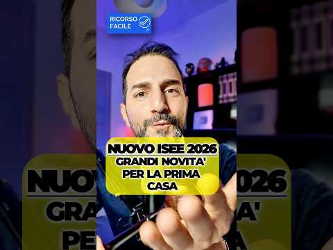 ISEE 2026: finalmente la prima casa pesa meno. Più famiglie possono rientrare nei bonus.