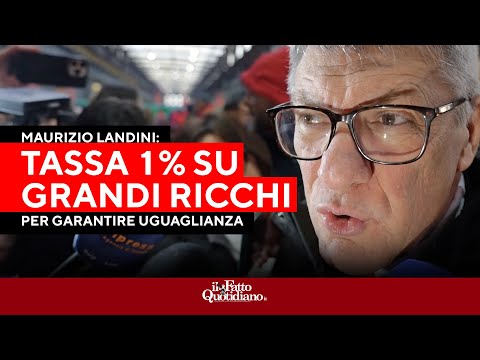 Landini: “Tassa dell’1% per chi guadagna oltre 2 milioni, ricaveremmo 25 miliardi”