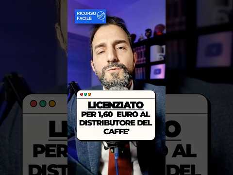 Licenziato per aver preso 1,60 euro, risarcito con 18 mensilità
