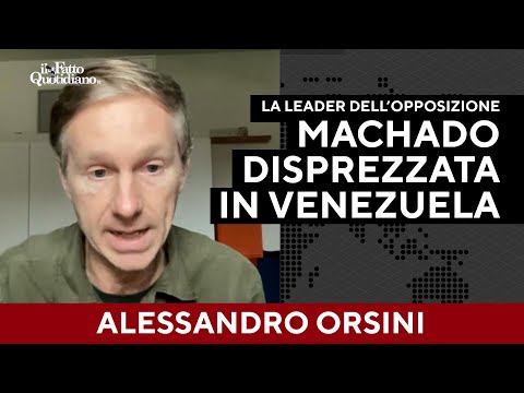 “Machado in Venezuela è circondata da un grande disprezzo” Orsini spiega perché