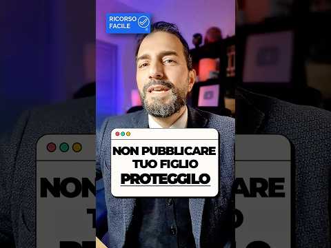 Occhio: posti tuo figlio? Non è un ricordo: è identità digitale. Like passano, foto restano sempre.