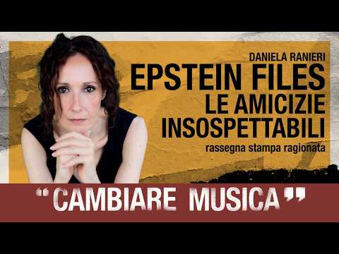 Epstein files: le amicizie insospettabili