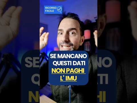Accertamento IMU? Prima di pagare controlla: se mancano dati essenziali, può essere nullo.