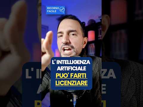 L’ intelligenza artificiale potrebbe farti licenziare…