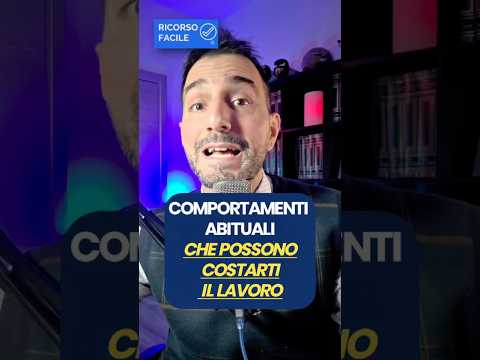 Questi comportamenti abituali possono costarti il posto di lavoro