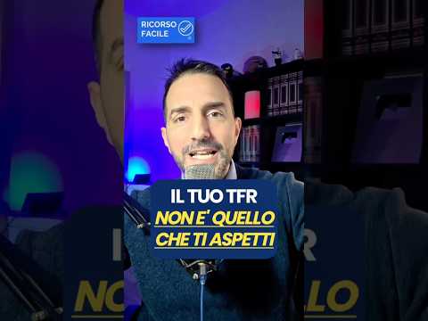 Ti aspetti un TFR più alto? Attenzione: conta quanto hai preso davvero, non quanto dovevi.