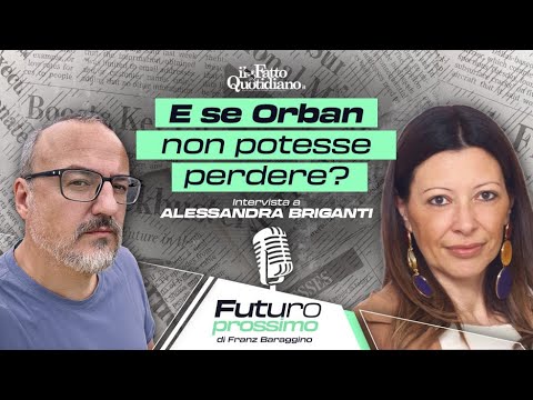 E se Viktor Orban non potesse perdere?
