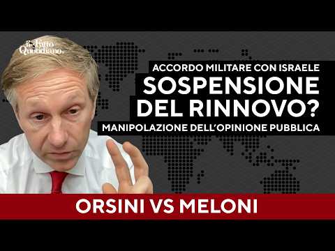 Meloni e l’accordo militare con Israele, Orsini: “Sospensione? Manipolazione dell’opinione pubblica”