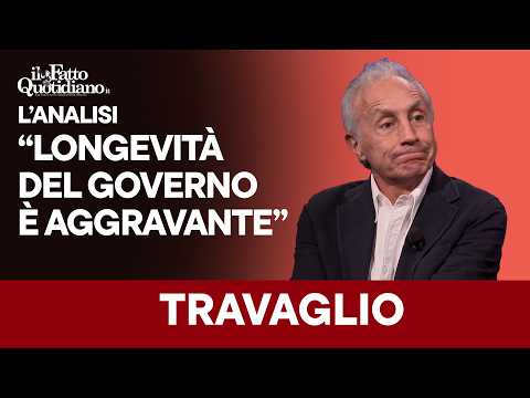 Travaglio: “La longevità del governo Meloni è solo un’aggravante: cos’ha fatto in questi anni?”