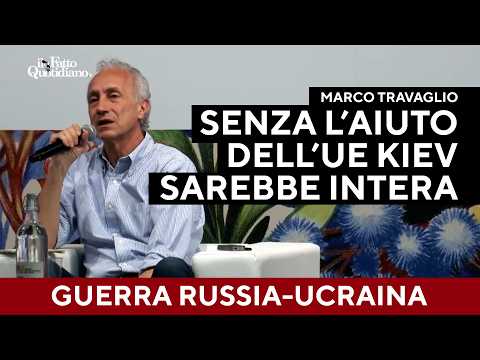“Senza i nostri aiuti l’Ucraina sarebbe intera”: Travaglio contro la retorica mainstream