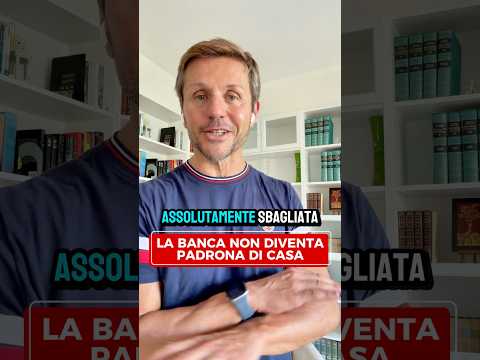 MUTUO: LA CASA È DAVVERO DELLA BANCA? | Avv. Angelo Greco