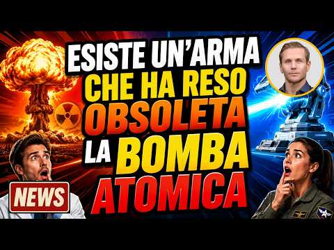 ESISTE UN’ARMA CHE HA RESO OBSOLETA LA BOMBA ATOMICA| Avv. Angelo Greco