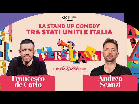 Andrea Scanzi intervista Francesco De Carlo: la stand up comedy tra Stati Uniti e Italia