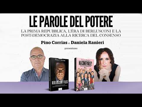 Le parole del potere: Corrias e Ranieri raccontano come è cambiato il linguaggio della politica