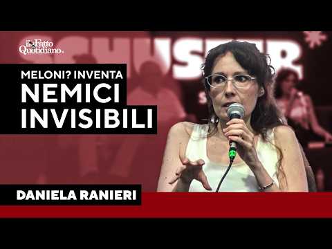 Ranieri: “Meloni invoca nemici invisibili per tenere unito il suo elettorato”